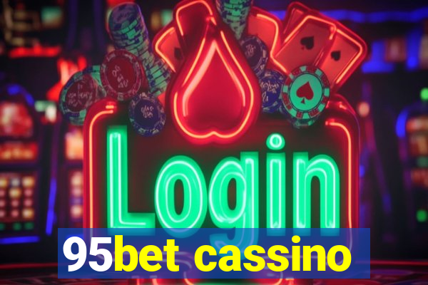 95bet cassino